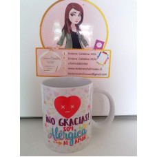 Taza No Gracias Soy Alérgica